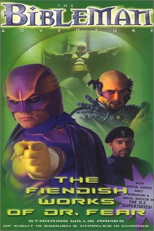 Bibleman: The Fiendish Works of Dr. Fear Poster