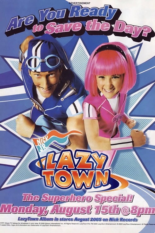 LazyTown’s New Superhero Poster