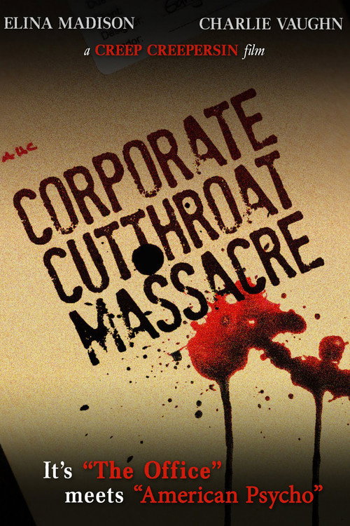 The Corporate Cutthroat Massacre Poster