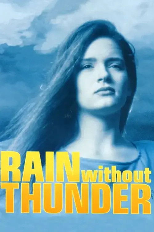 Rain Without Thunder Poster