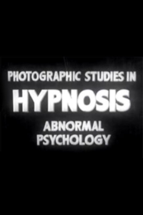 Photographic Studies in Hypnosis: Abnormal Psychology Poster