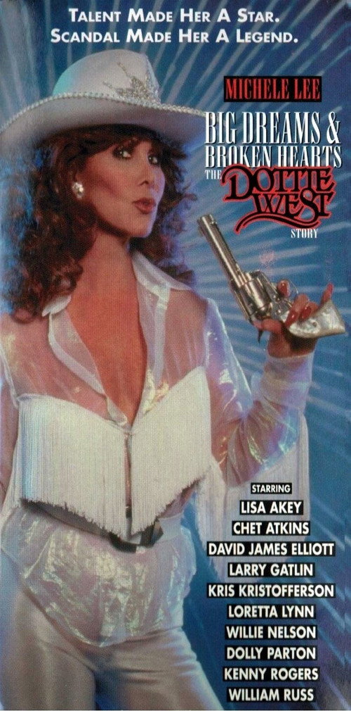 Big Dreams & Broken Hearts: The Dottie West Story Poster