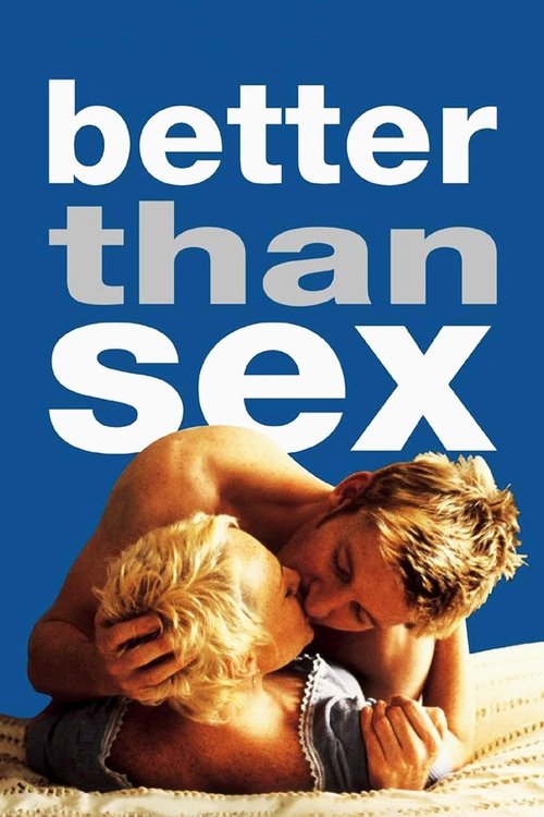 Better Than Sex Poster