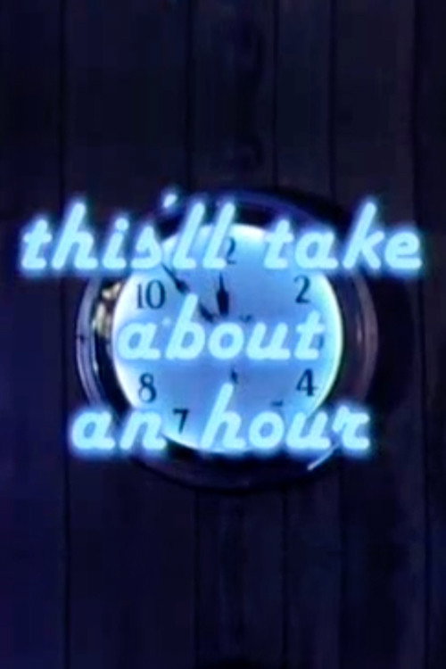 Jake Johannsen: This'll Take About An Hour Poster