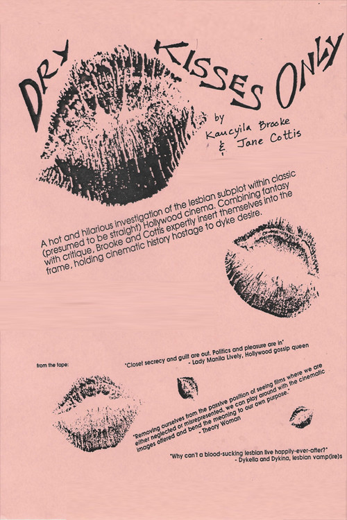 Dry Kisses Only Poster