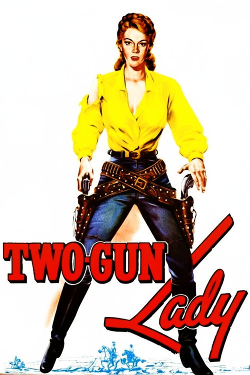 Two-Gun Lady Poster