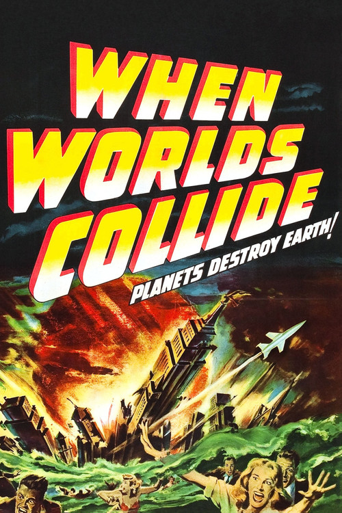 When Worlds Collide Poster