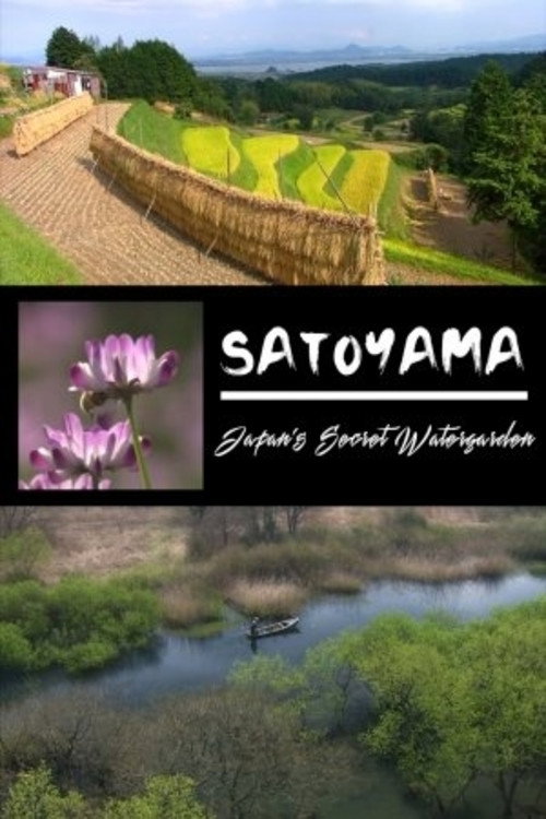 Satoyama II: Japan's Secret Watergarden Poster
