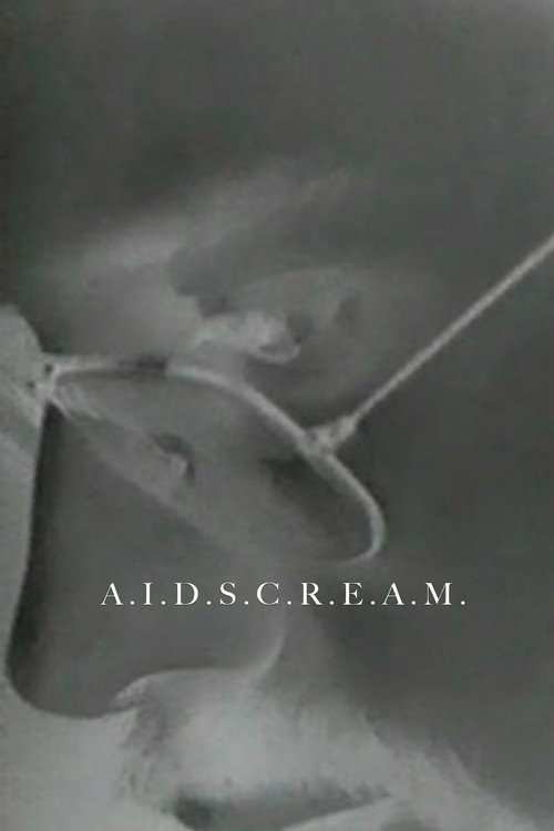A.I.D.S.C.R.E.A.M. Poster