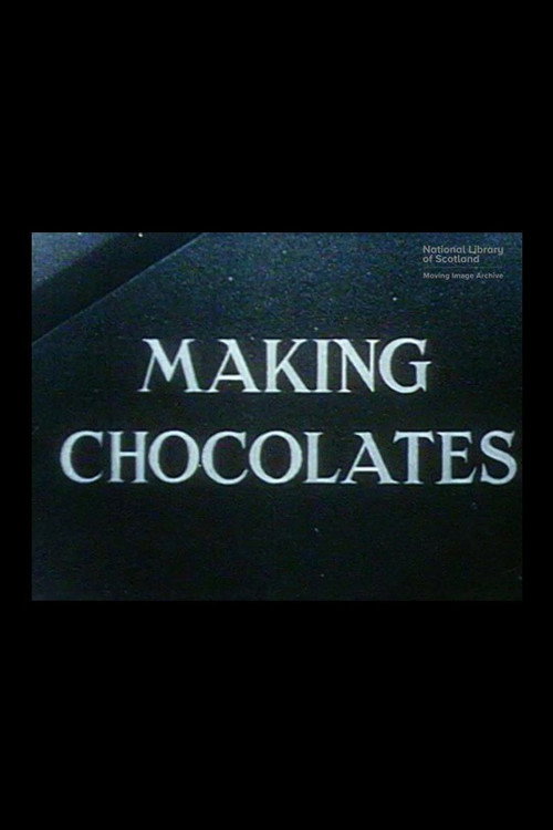Making Chocolates Poster