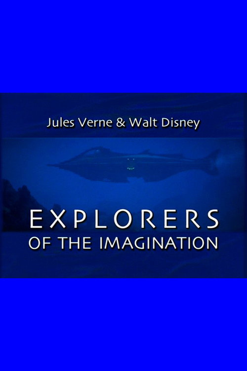 Jules Verne and Walt Disney: Explorers of the Imagination Poster