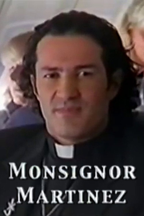 Monsignor Martinez Poster