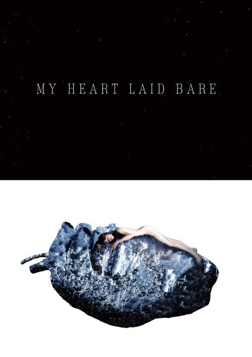 My Heart Laid Bare Poster