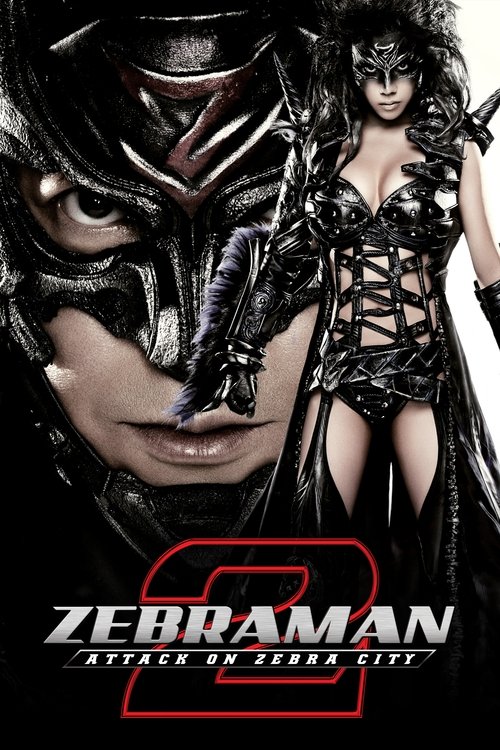 Zebraman 2: Attack on Zebra City Poster
