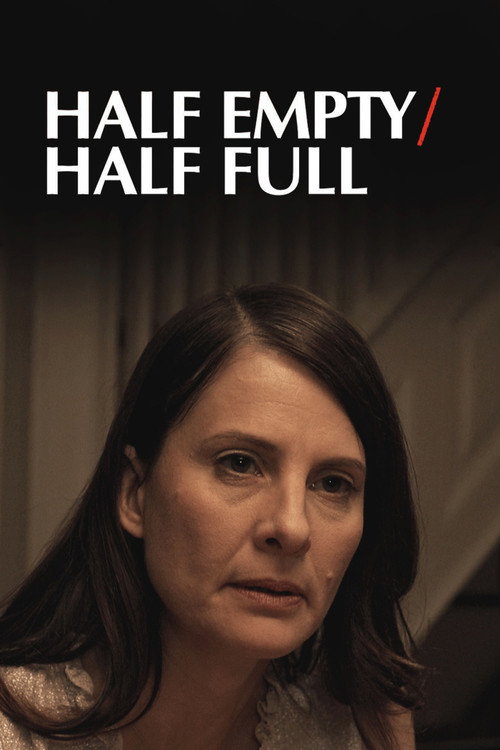 Half Empty/Half Full Poster