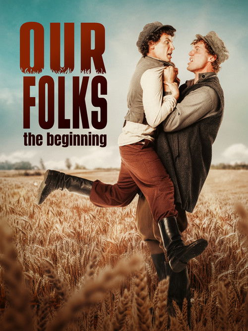 Our Folks: The Beginning Poster