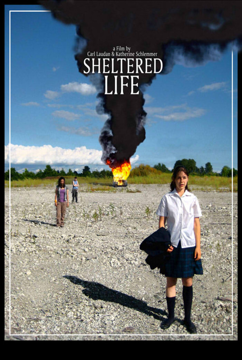 Sheltered Life Poster