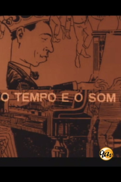 O Tempo e o Som Poster