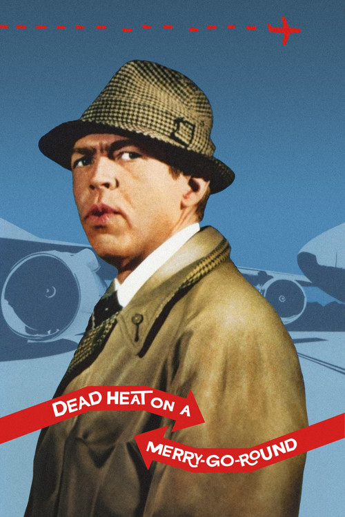 Dead Heat on a Merry-Go-Round Poster