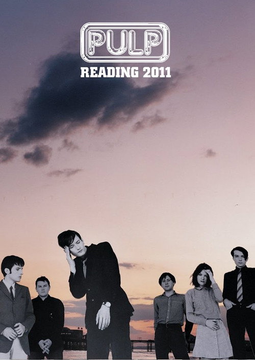 Pulp: Reading 2011 Poster