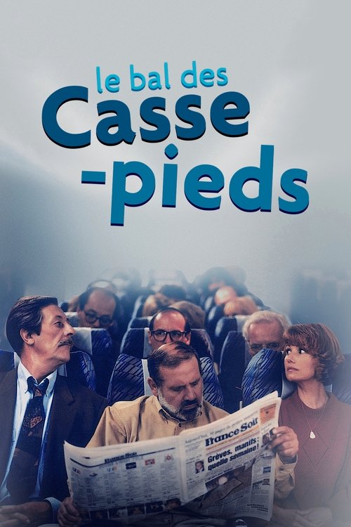 Le Bal des casse-pieds Poster