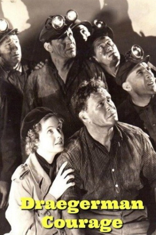 Draegerman Courage Poster