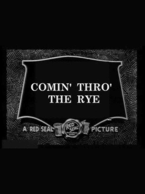 Comin' Thro' the Rye Poster