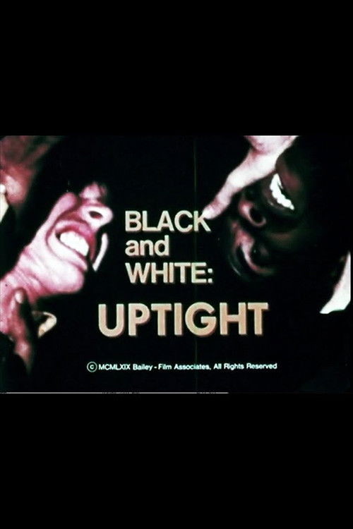 Black and White: Uptight Poster
