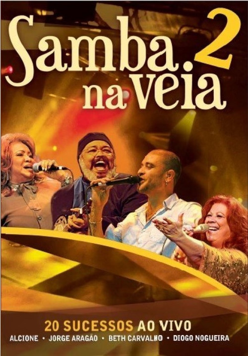 Samba Na Veia 2 Poster