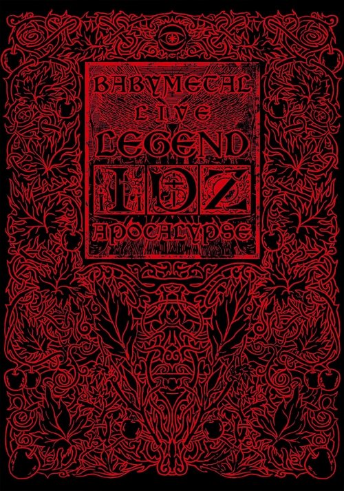 Babymetal: Live Legend I, D, Z Apocalypse Poster