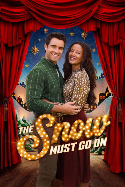 The Snow Must Go On Poster