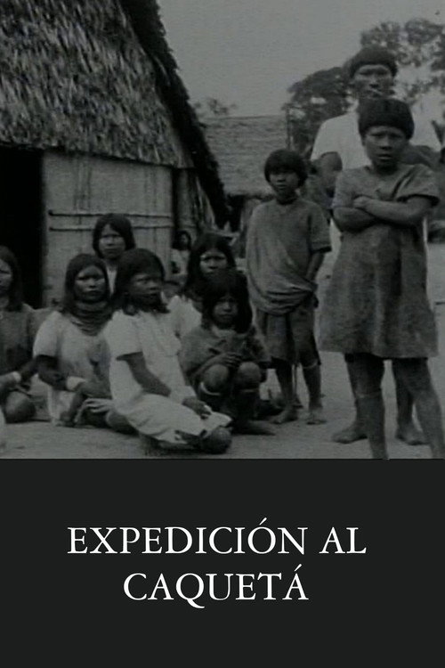 Expedición al Caquetá Poster