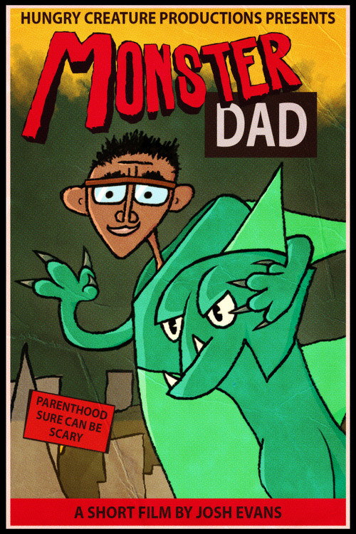 Monster Dad Poster