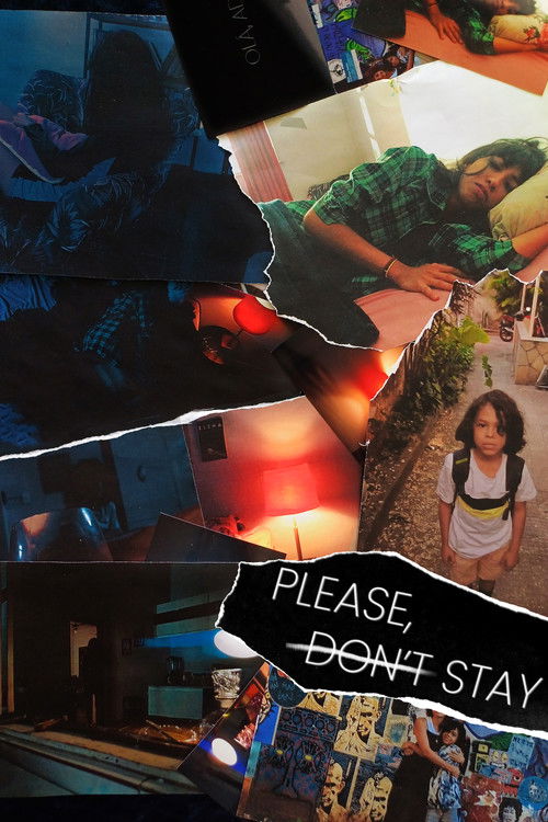Please, ̶D̶o̶n̶'̶t̶ Stay Poster