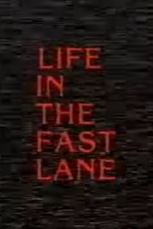 Life in the Fast Lane: The No M11 Story Poster