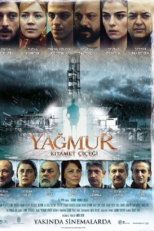 Yağmur: Kıyamet Çiçeği Poster