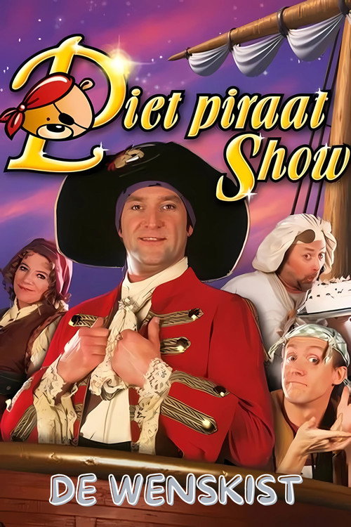 Piet Piraat Show: The Wish Chest Poster