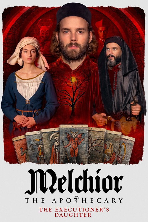 Melchior the Apothecary: The Executioner's Daughter Poster