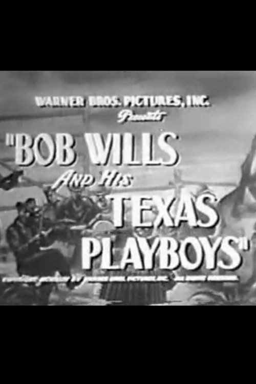 Bob Wills and His Texas Playboys Poster