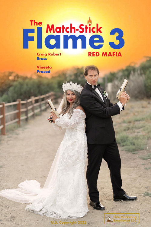 The Match-Stick Flame 3: Red Mafia Poster