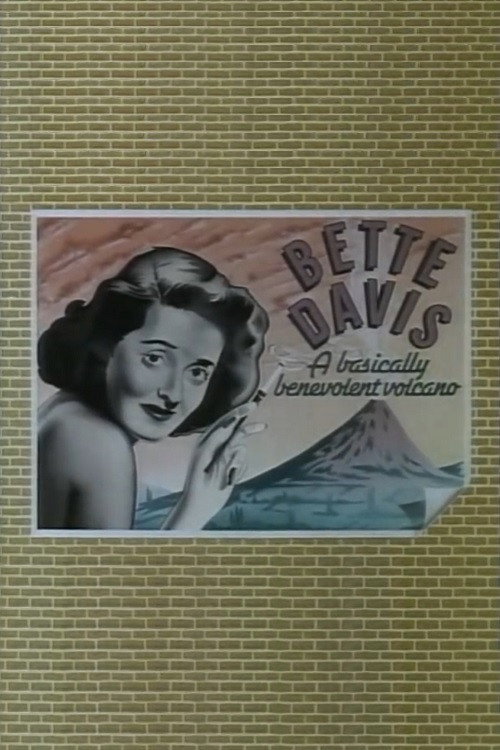 Bette Davis: The Benevolent Volcano Poster