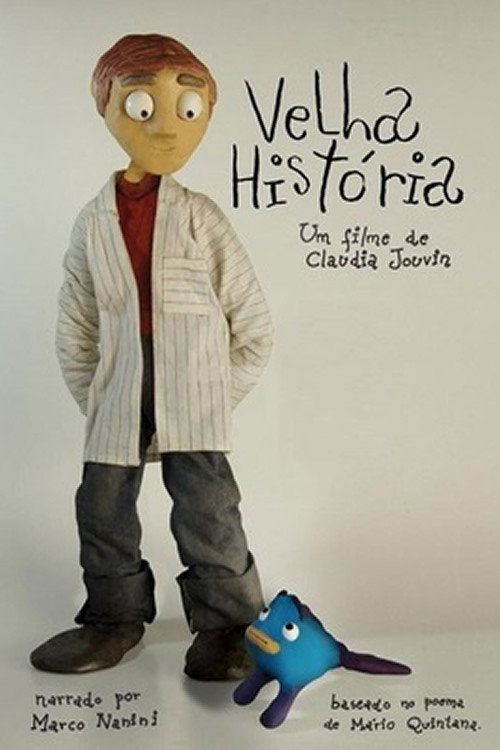 Velha História Poster