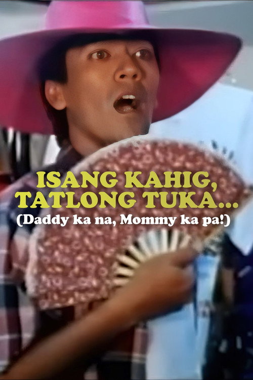 Isang Kahig, Tatlong Tuka Poster