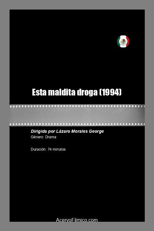 Esta maldita droga Poster