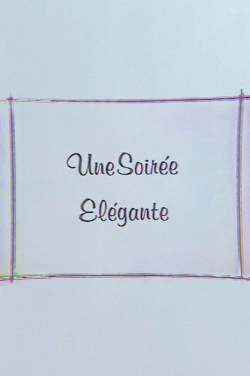 Une Soirée Elégante Poster