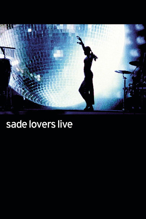 Sade: Lovers Live Poster
