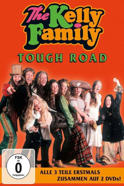 The Kelly Family - Tough Road Poster
