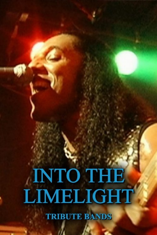 Into the Limelight: Tribute Bands Poster