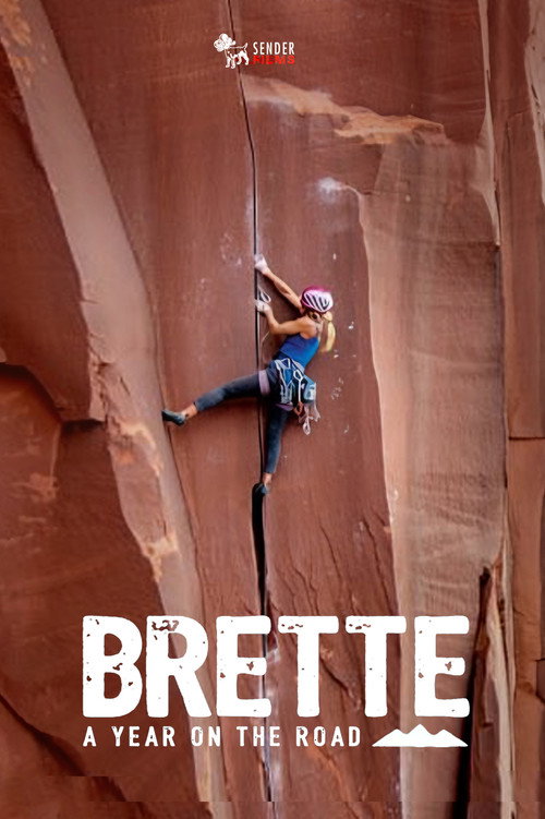 Brette, A Year On The Road Poster