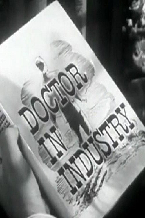 Doctor in Industry: The Story of Kennethh W. Randall, M.D. Poster